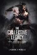 The Collective Legacy