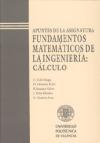 Fundamentos matemáticos de la ingeniería : cálculo