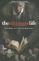 The Ultimate Life Novelization: Some Things Are Worth More Than Money