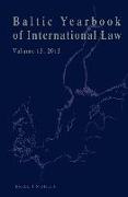 Baltic Yearbook of International Law, Volume 13 (2013)
