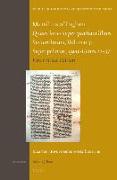 Marsilius of Inghen, Quaestiones Super Quattuor Libros Sententiarum, Volume 3, Super Primum, Quaestiones 22-37: First Critical Edition