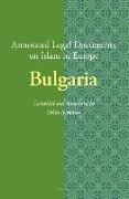 Annotated Legal Documents on Islam in Europe: Bulgaria