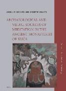 Archaeological and Visual Sources of Meditation in the Ancient Monasteries of Ku&#269,a