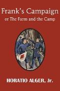 Frank's Campaign or The Farm and the Camp