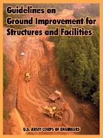 Guidelines on Ground Improvement for Structures and Facilities