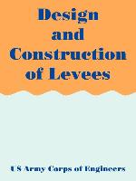 Design and Construction of Levees