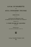 Katalog der Handschriften der Königl. Öffentlichen Bibliothek zu Dresden