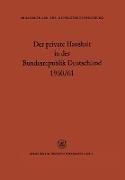 Der private Haushalt in der Bundesrepublik Deutschland 1960/61