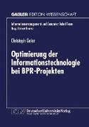 Optimierung der Informationstechnologie bei BPR-Projekten