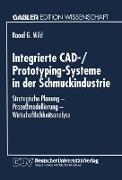 Integrierte CAD-/Prototyping-Systeme in der Schmuckindustrie