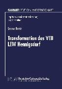 Transformation des VEB LEW Hennigsdorf