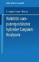 Validität computergestützter hybrider Conjoint-Analysen
