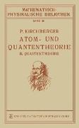 Atom- und Quantentheorie