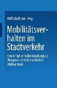 Mobilitätsverhalten im Stadtverkehr