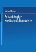 Zeitabhängige Kreditportfoliomodelle