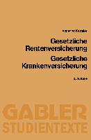 Gesetzliche Rentenversicherung, Gesetzliche Krankenversicherung