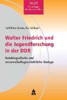 Walter Friedrich und die Jugendforschung in der DDR