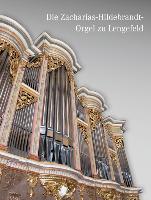 Die Zacharias-Hildebrandt-Orgel zu Lengefeld
