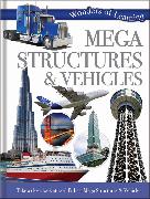 Wonders of Learning: Discover Megastructures