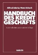 Handbuch des Kreditgeschäfts