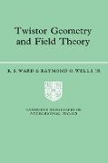 Twistor Geometry and Field Theory