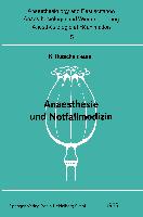 Anaesthesie und Notfallmedizin