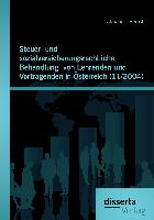 Steuer- und sozialversicherungsrechtliche Behandlung von Lehrenden und Vortragenden in Österreich (11/2004)
