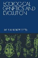 Ecological Genetics and Evolution