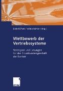 Wettbewerb der Vertriebssysteme