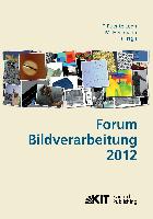Forum Bildverarbeitung 2012