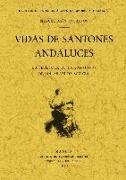 Vida de los santones andaluces