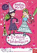 Magical Mix-Up: Birthdays and Bridesmaids