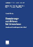 Finanzierungsrestriktionen bei Unternehmen