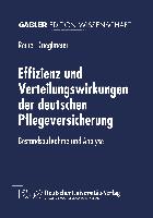 Effizienz und Verteilungswirkungen der deutschen Pflegeversicherung