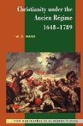 Christianity Under the Ancien Regime, 1648 1789