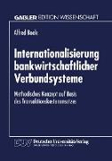 Internationalisierung bankwirtschaftlicher Verbundsysteme