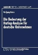 Die Bedeutung der Rating-Analyse für deutsche Unternehmen