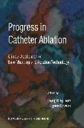 Progress in Catheter Ablation