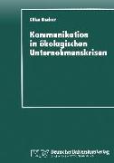 Kommunikation in ökologischen Unternehmenskrisen