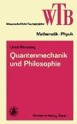 Quantenmechanik und Philosophie