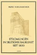 Strömungen in Deutscher Baukunst Seit 1800