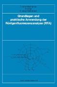 Grundlagen und praktische Anwendung der Röntgenfluoreszenzanalyse (RFA)