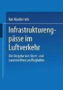 Infrastrukturengpässe im Luftverkehr