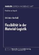 Flexibilität in der Material-Logistik