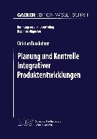 Planung und Kontrolle Integrativer Produktentwicklungen