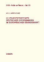 Allfinanzstrategien deutscher Großbanken im europäischen Binnenmarkt