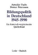 Bildungspolitik in Deutschland 1945¿1990