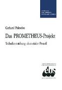 Das PROMETHEUS-Projekt