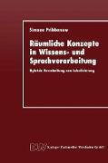 Räumliche Konzepte in Wissens- und Sprachverarbeitung