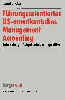 Führungsorientiertes US-amerikanisches Management Accounting